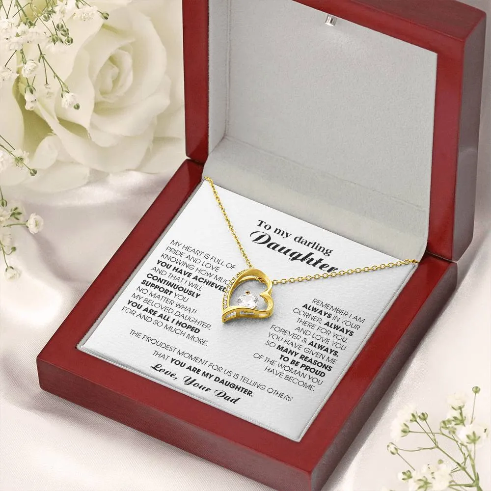 [ Forever love necklace ] To My Darling Daughter - You have been an incredible blessing in my life