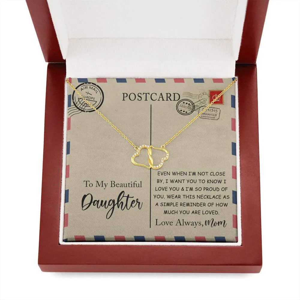 Gift For My Daughter - Everlasting Love Necklace