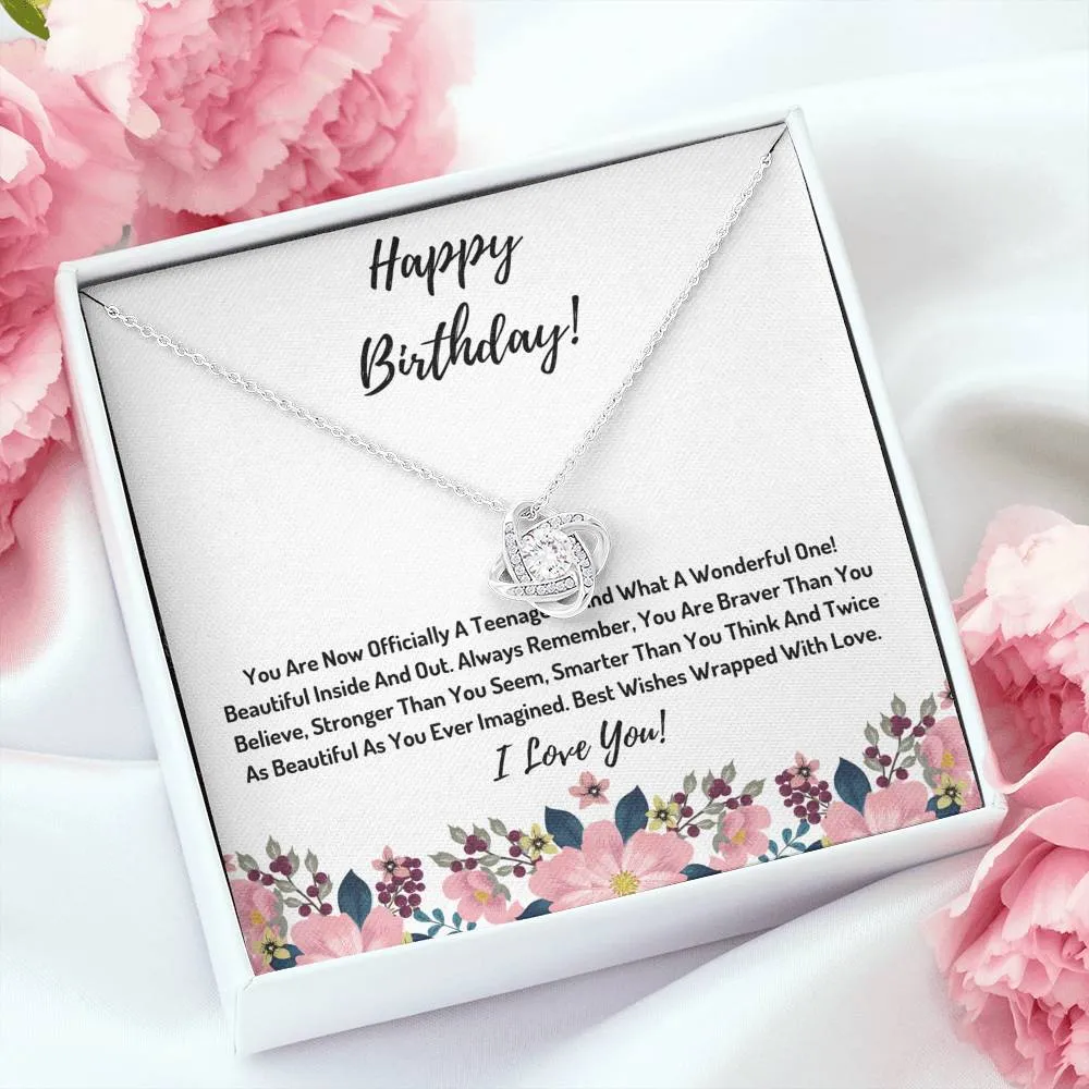 Happy Birthday- You Are Officially A Teenager Knot Necklace