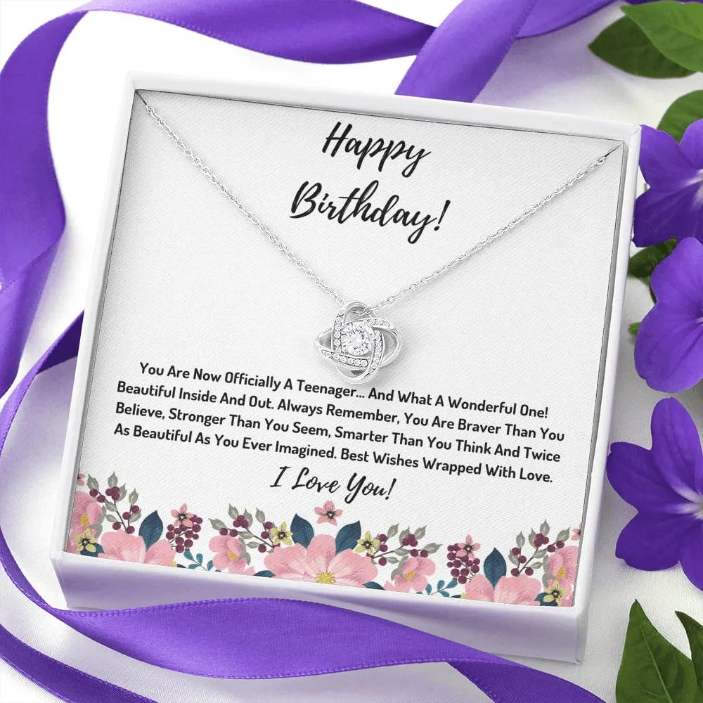 Happy Birthday- You Are Officially A Teenager Knot Necklace