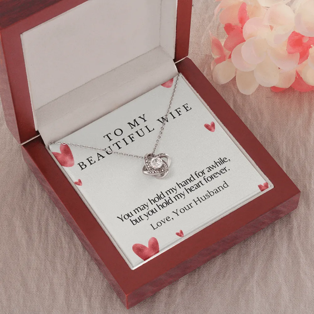Hold my heart forever-Love Knot Necklace For Wife