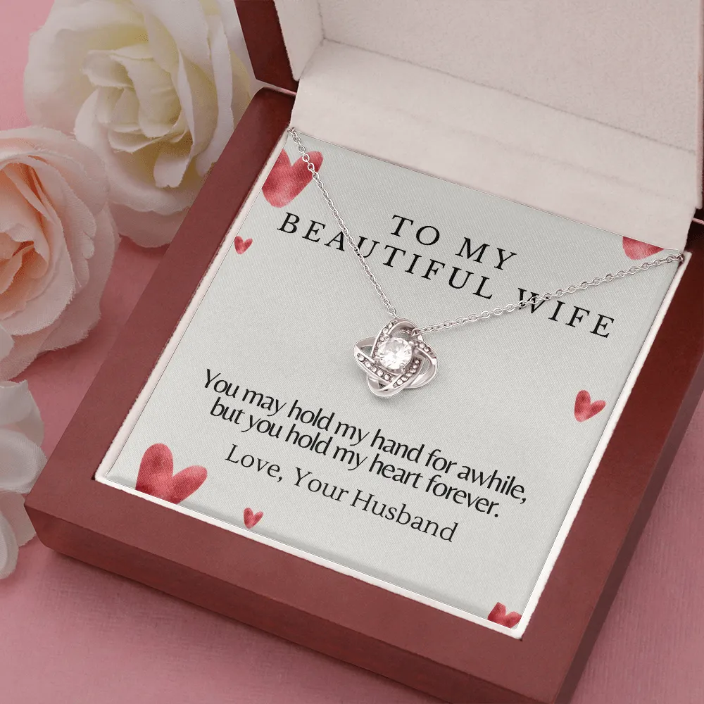 Hold my heart forever-Love Knot Necklace For Wife