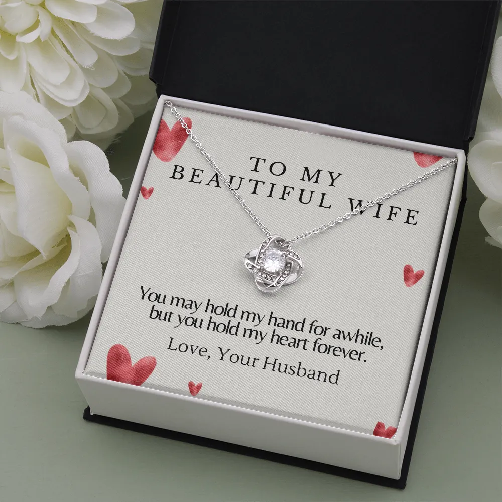 Hold my heart forever-Love Knot Necklace For Wife