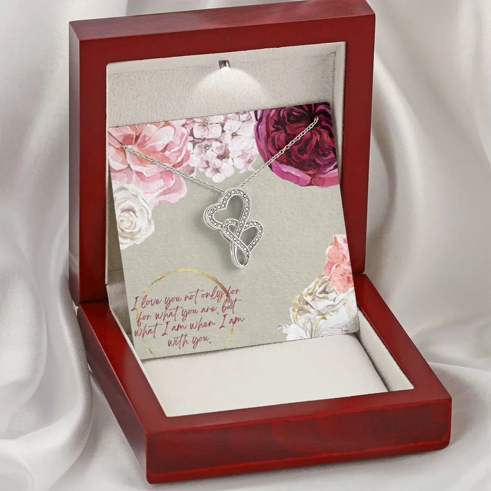 I love being with you-Double Hearts Necklace for Wife, Girlfriend