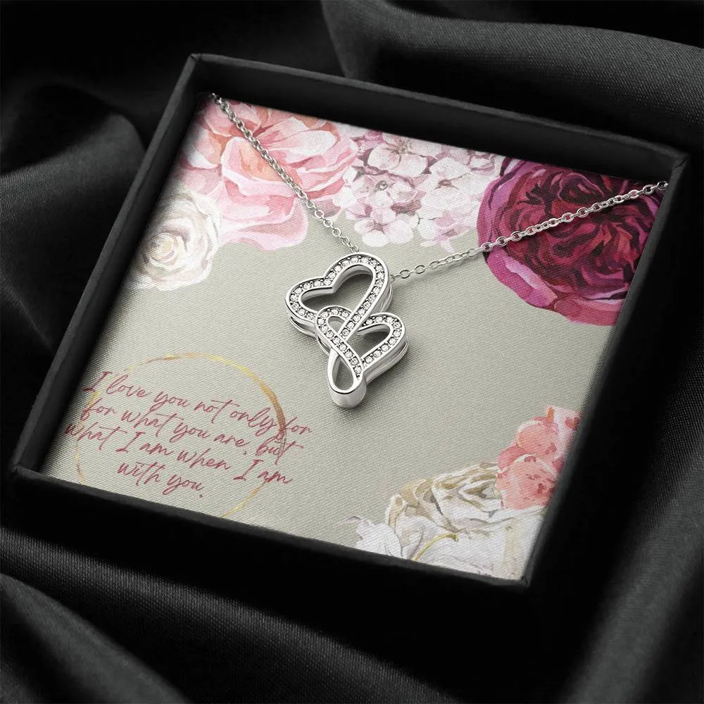 I love being with you-Double Hearts Necklace for Wife, Girlfriend