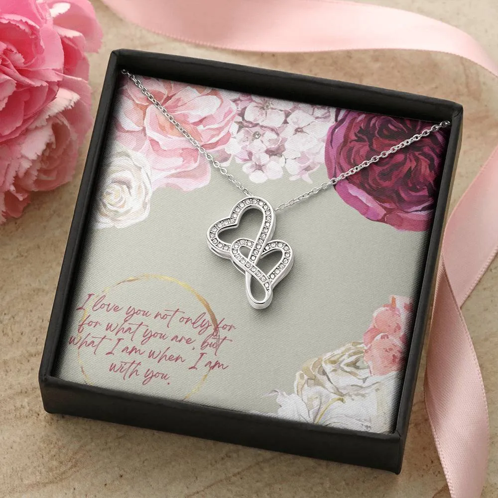 I love being with you-Double Hearts Necklace for Wife, Girlfriend
