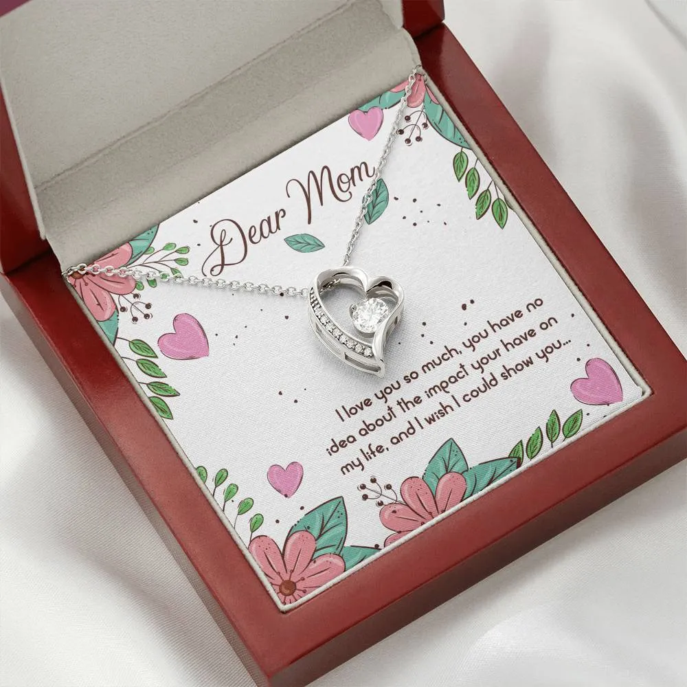 I love you so much-Forever Love Heart Necklace for Mom