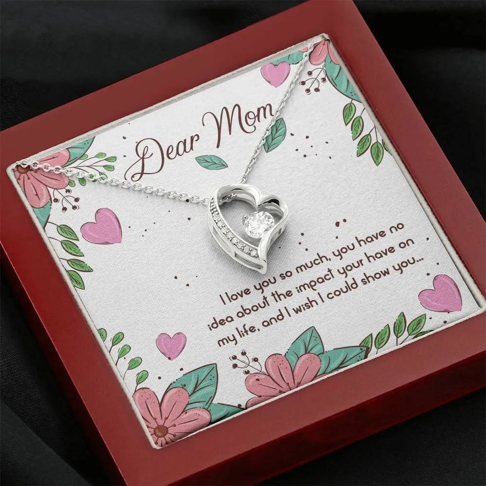 I love you so much-Forever Love Heart Necklace for Mom