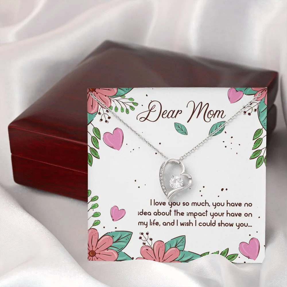 I love you so much-Forever Love Heart Necklace for Mom