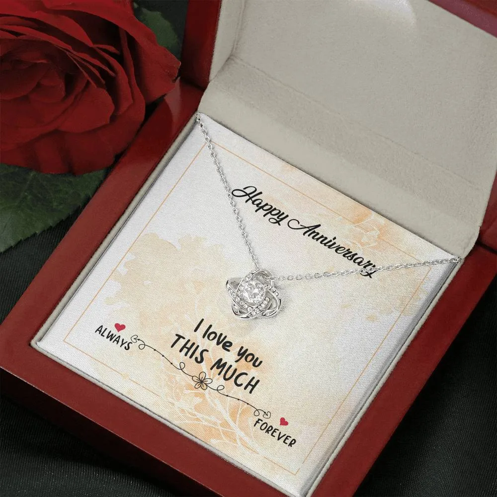 I love you this much, always & forever-Love Knot Necklace for Wife