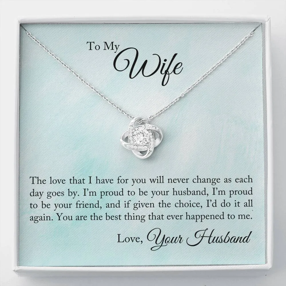 I’m proud to be your husband-Love Knot Necklace for Wife