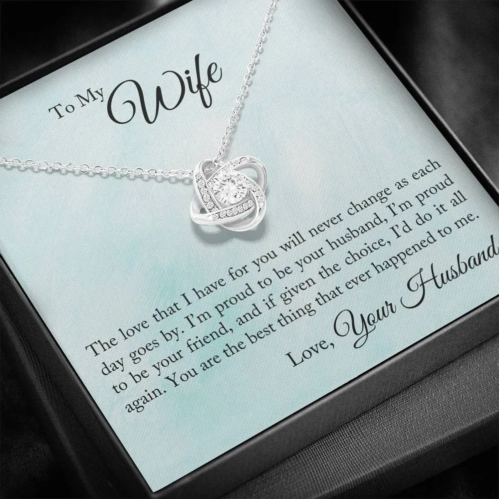 I’m proud to be your husband-Love Knot Necklace for Wife