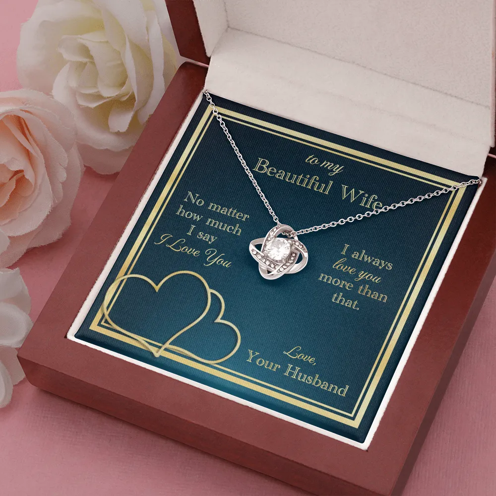 Love You More Than That Love Knot Necklace