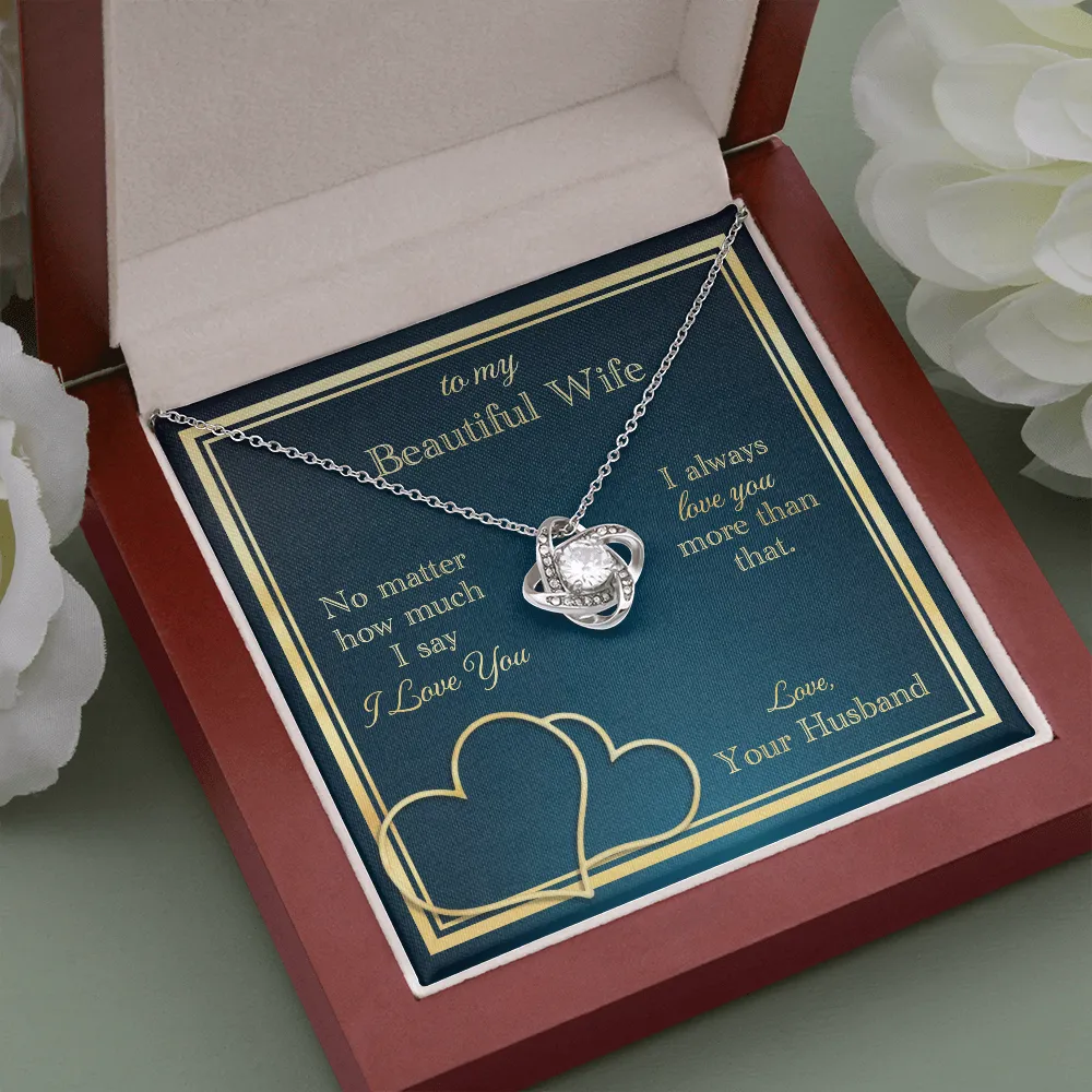 Love You More Than That Love Knot Necklace