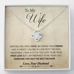 Marrying You was the Best Decision; Love Knot Necklace Gift for Wife