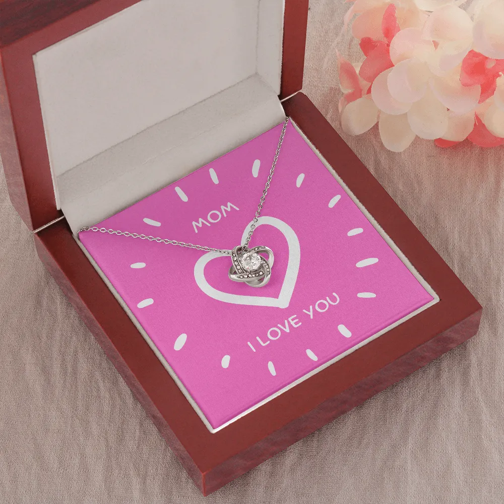 Mom I Love You Love Knot Necklace