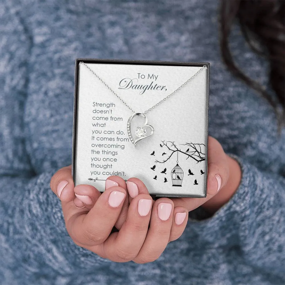 Strength comes from within-Sentimental Heart Necklace for Daughter