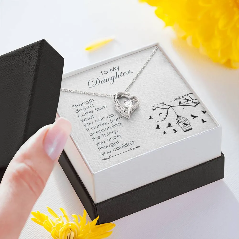 Strength comes from within-Sentimental Heart Necklace for Daughter
