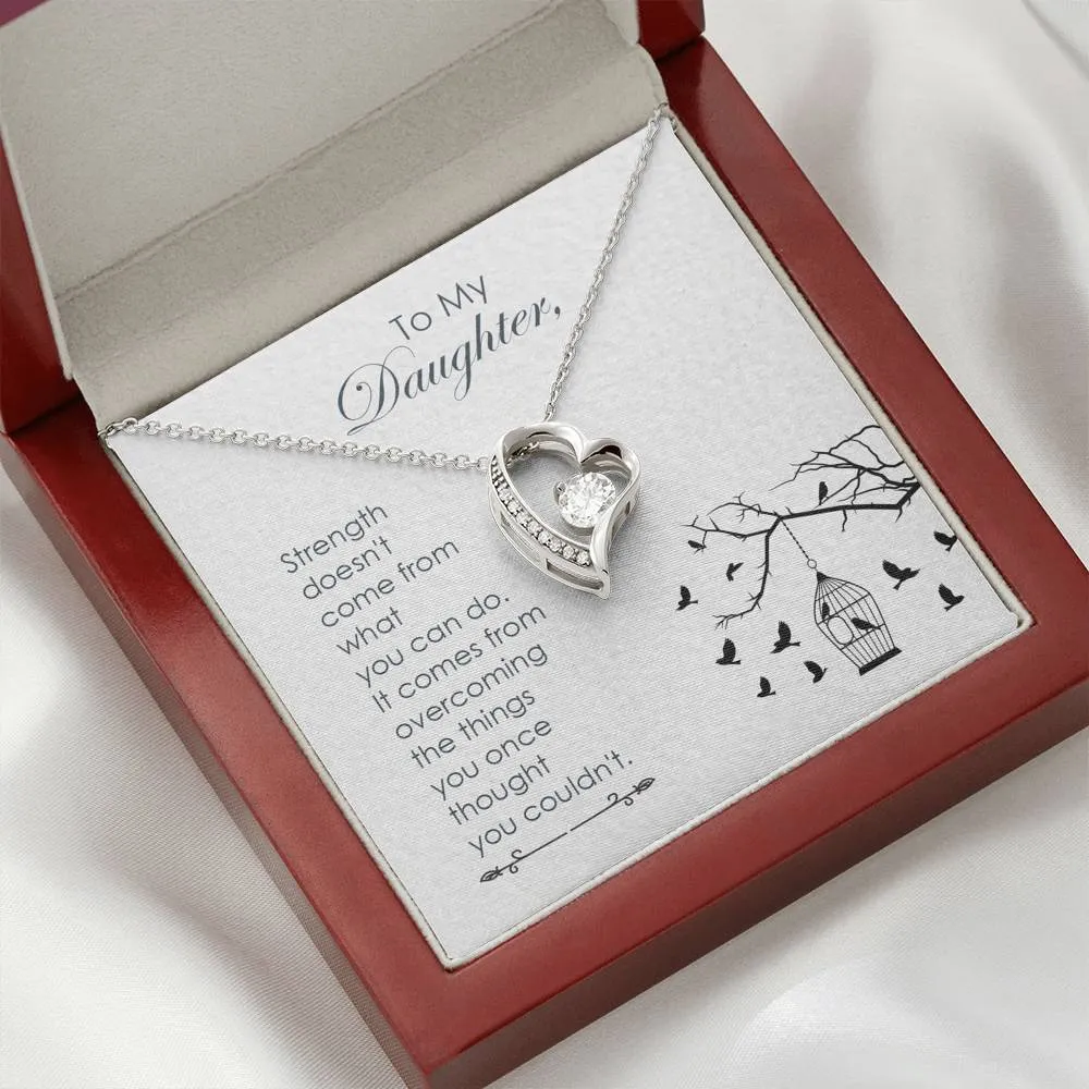 Strength comes from within-Sentimental Heart Necklace for Daughter
