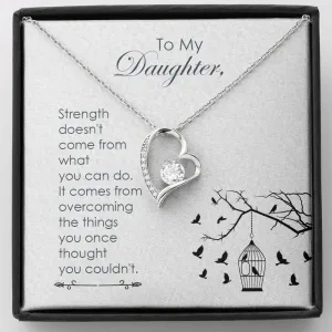 Strength comes from within-Sentimental Heart Necklace for Daughter