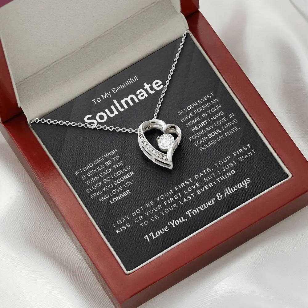 To My Beautiful Soulmate, I Want To Be Your Last Evething - (Forever Love Necklace) - 1