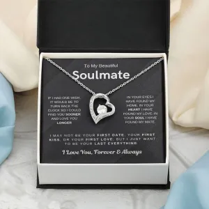 To My Beautiful Soulmate, I Want To Be Your Last Evething - (Forever Love Necklace) - 1