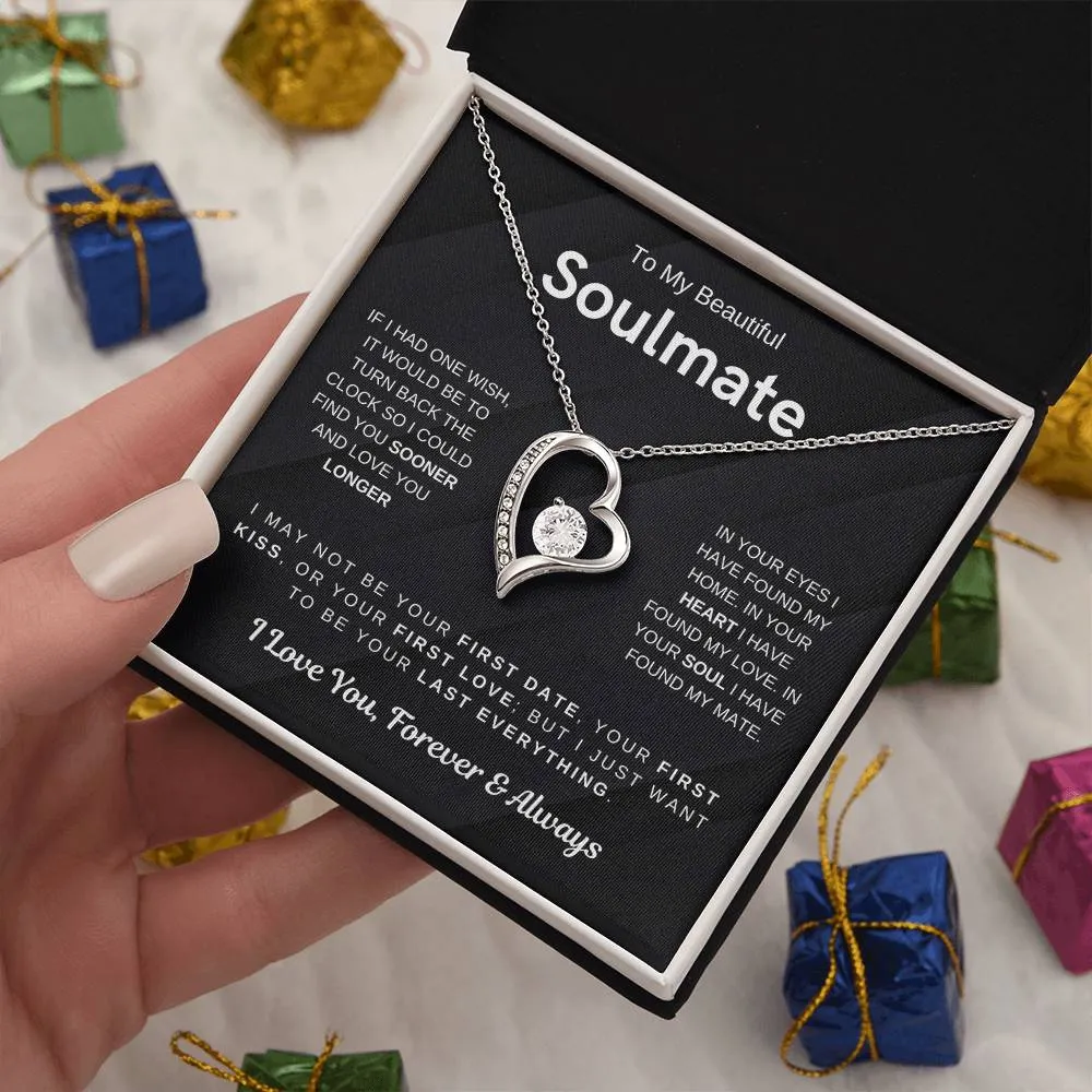 To My Beautiful Soulmate, I Want To Be Your Last Evething - (Forever Love Necklace) - 1
