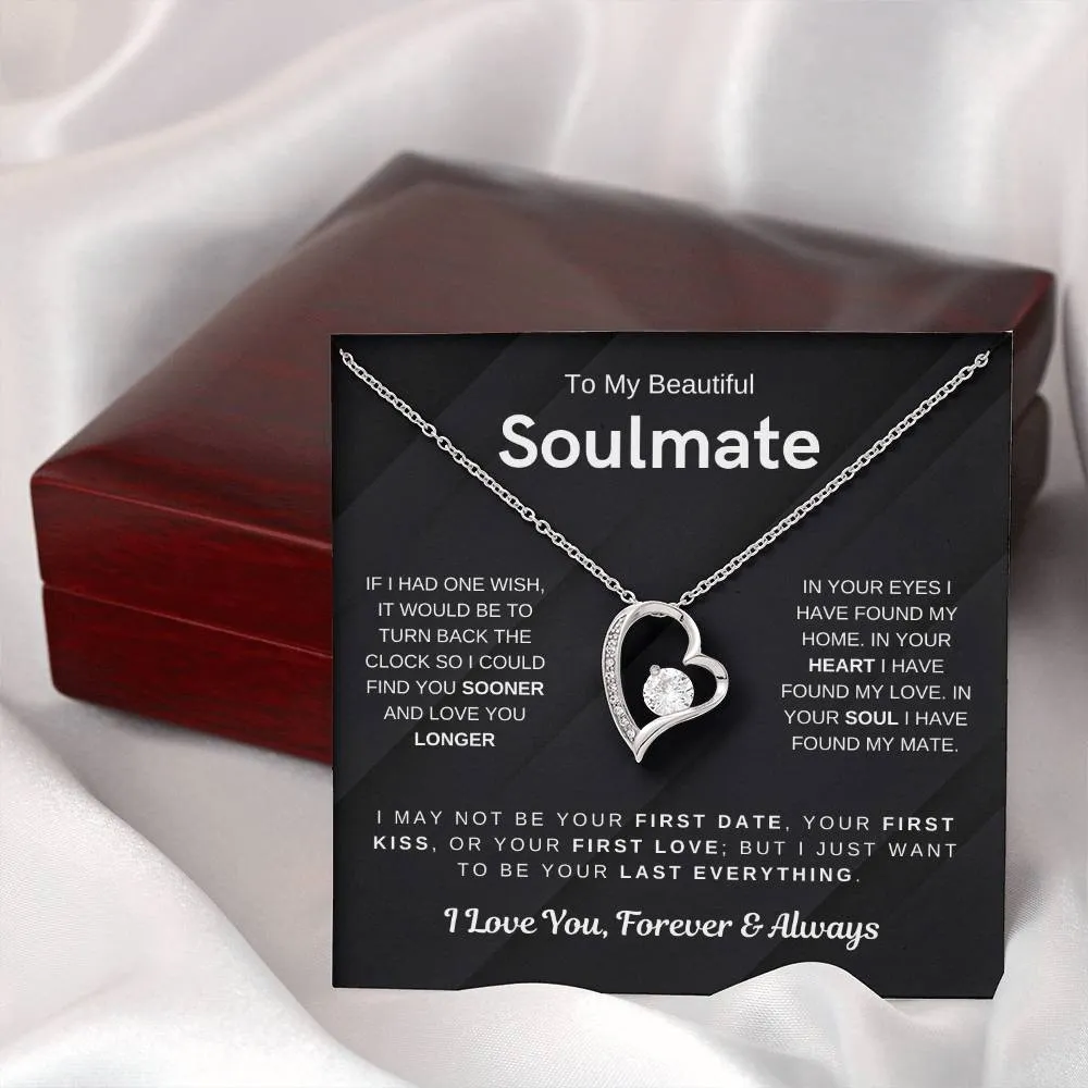 To My Beautiful Soulmate, I Want To Be Your Last Evething - (Forever Love Necklace) - 1