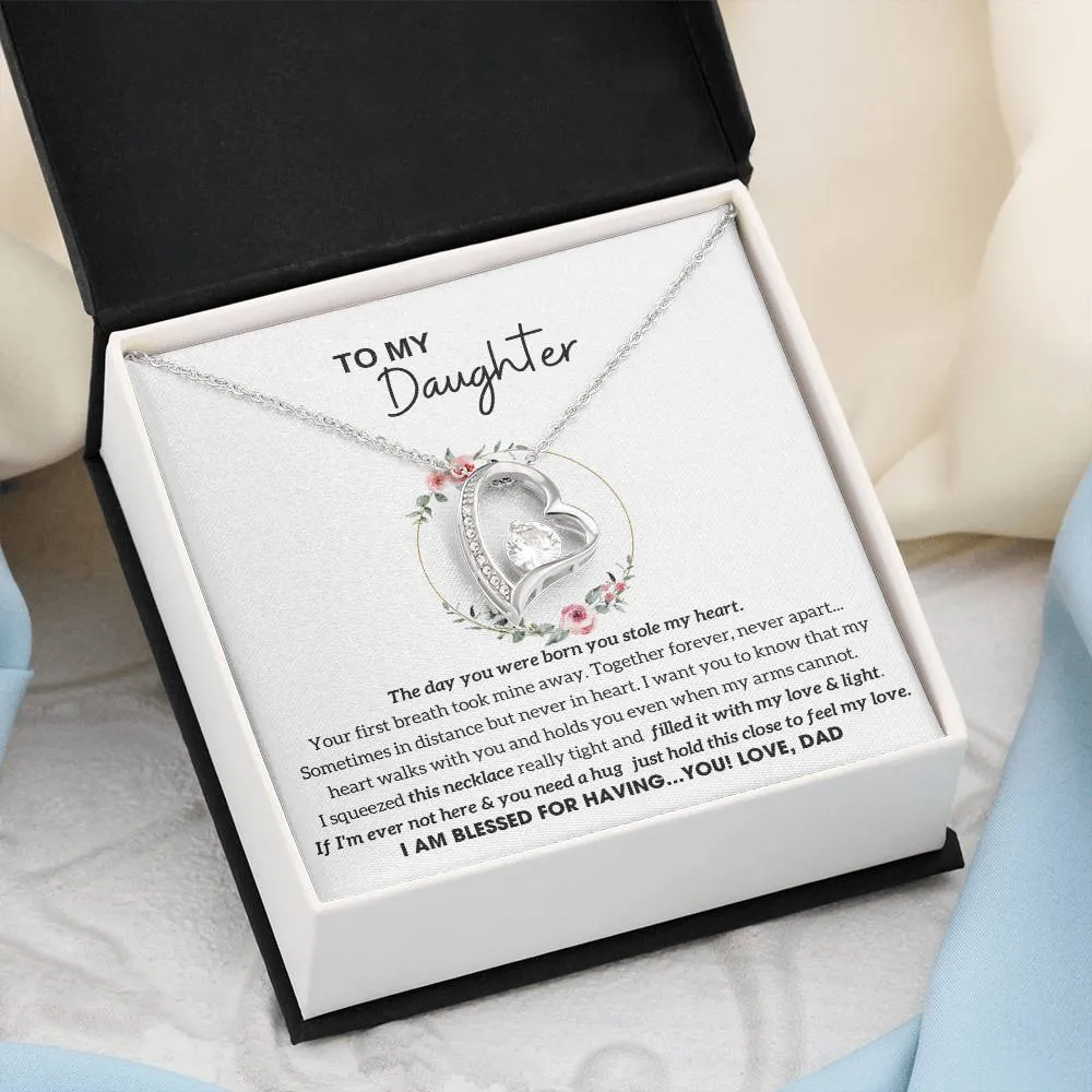 To My Daughter - Hold this necklace close to feel my love