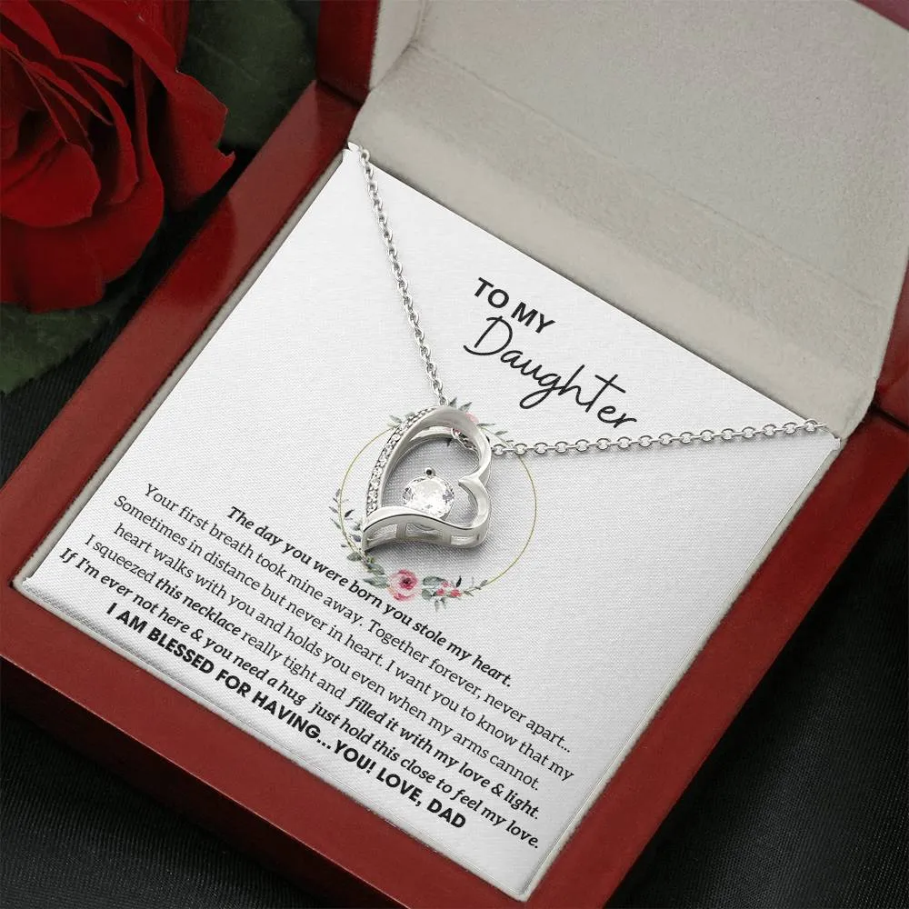 To My Daughter - Hold this necklace close to feel my love