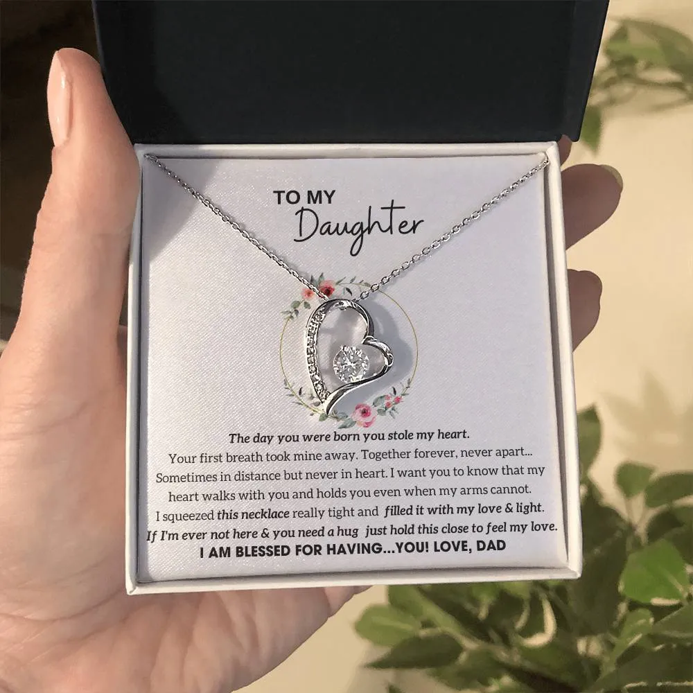 To My Daughter - Hold this necklace close to feel my love