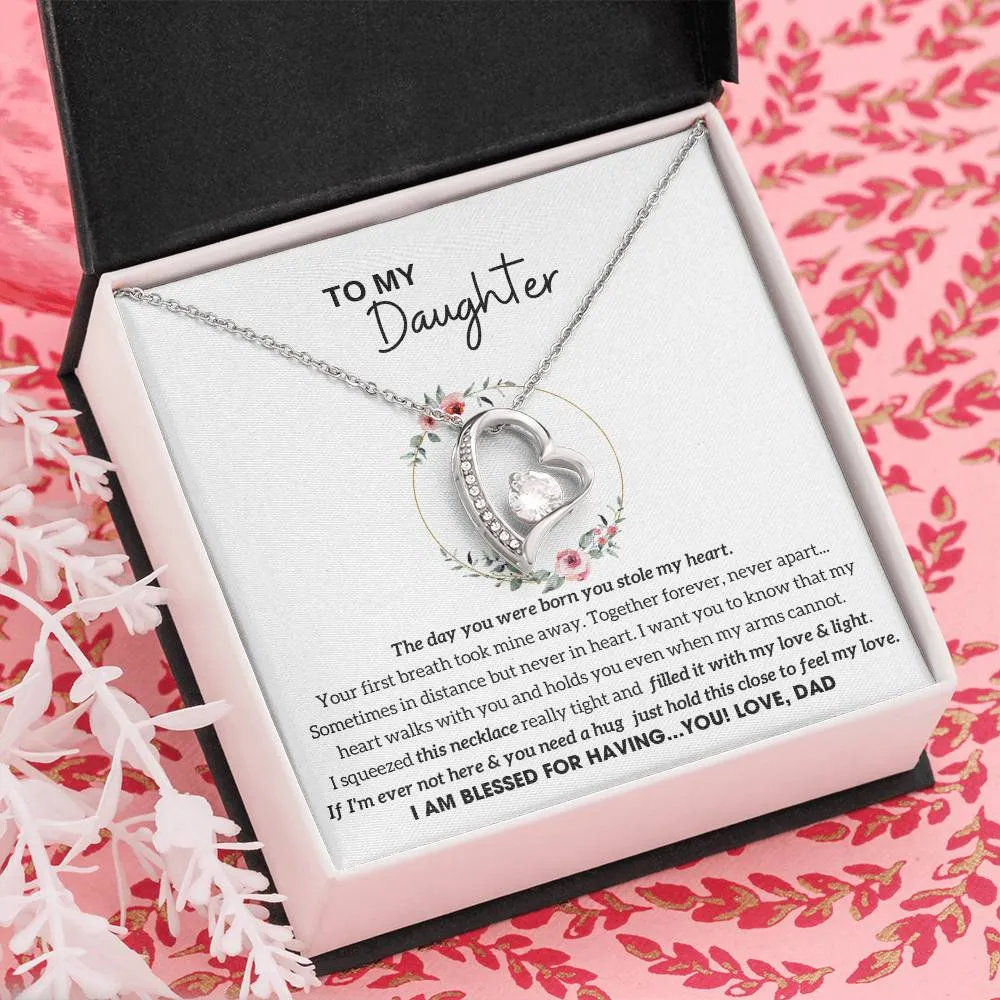 To My Daughter - Hold this necklace close to feel my love