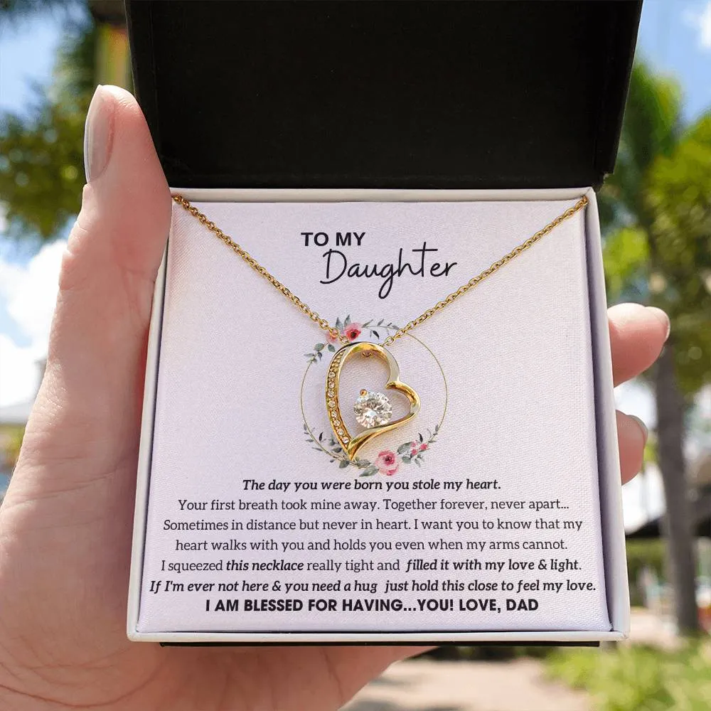 To My Daughter - Hold this necklace close to feel my love