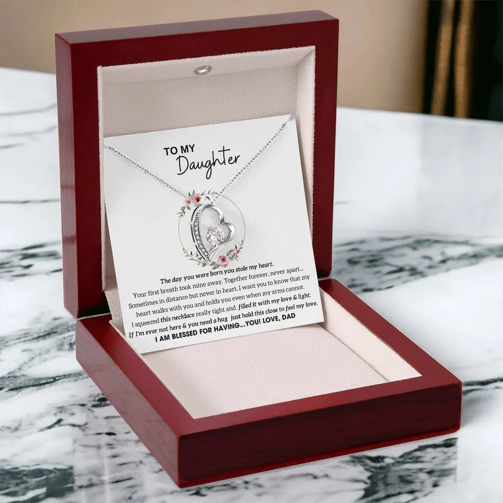 To My Daughter - Hold this necklace close to feel my love