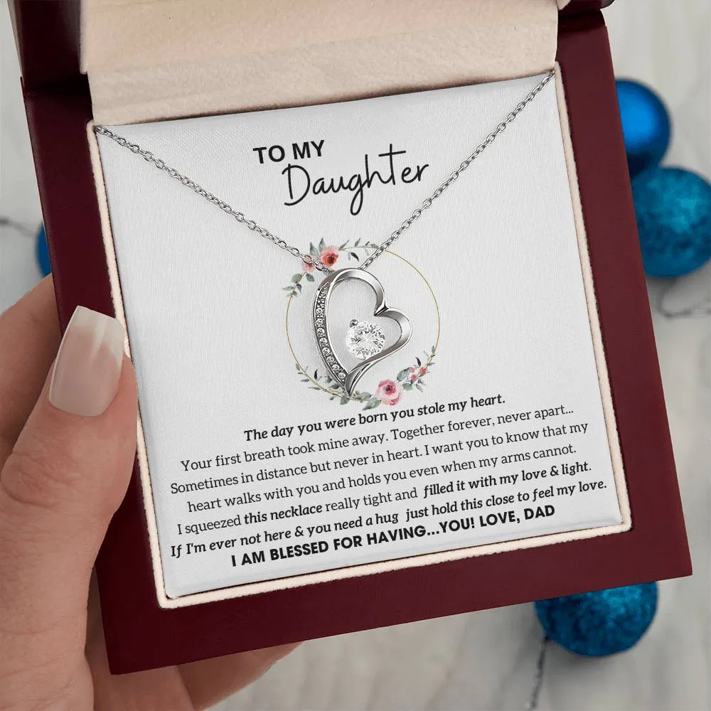 To My Daughter - Hold this necklace close to feel my love