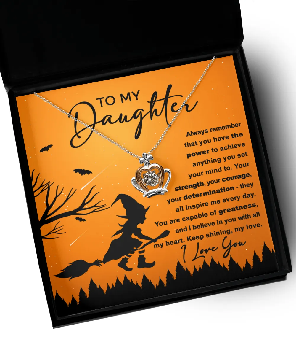 To My Daughter Keep Shining My Love | Crown Pendant Necklace