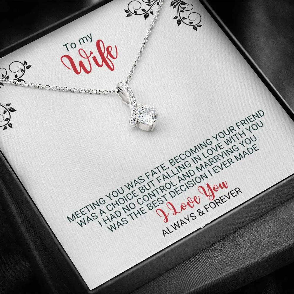 To My Wife - Best Decision Ever - Necklace - ABNWifeM24