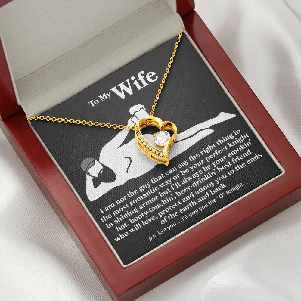 Wife - I Am Not The Guy - Forever Love Necklace