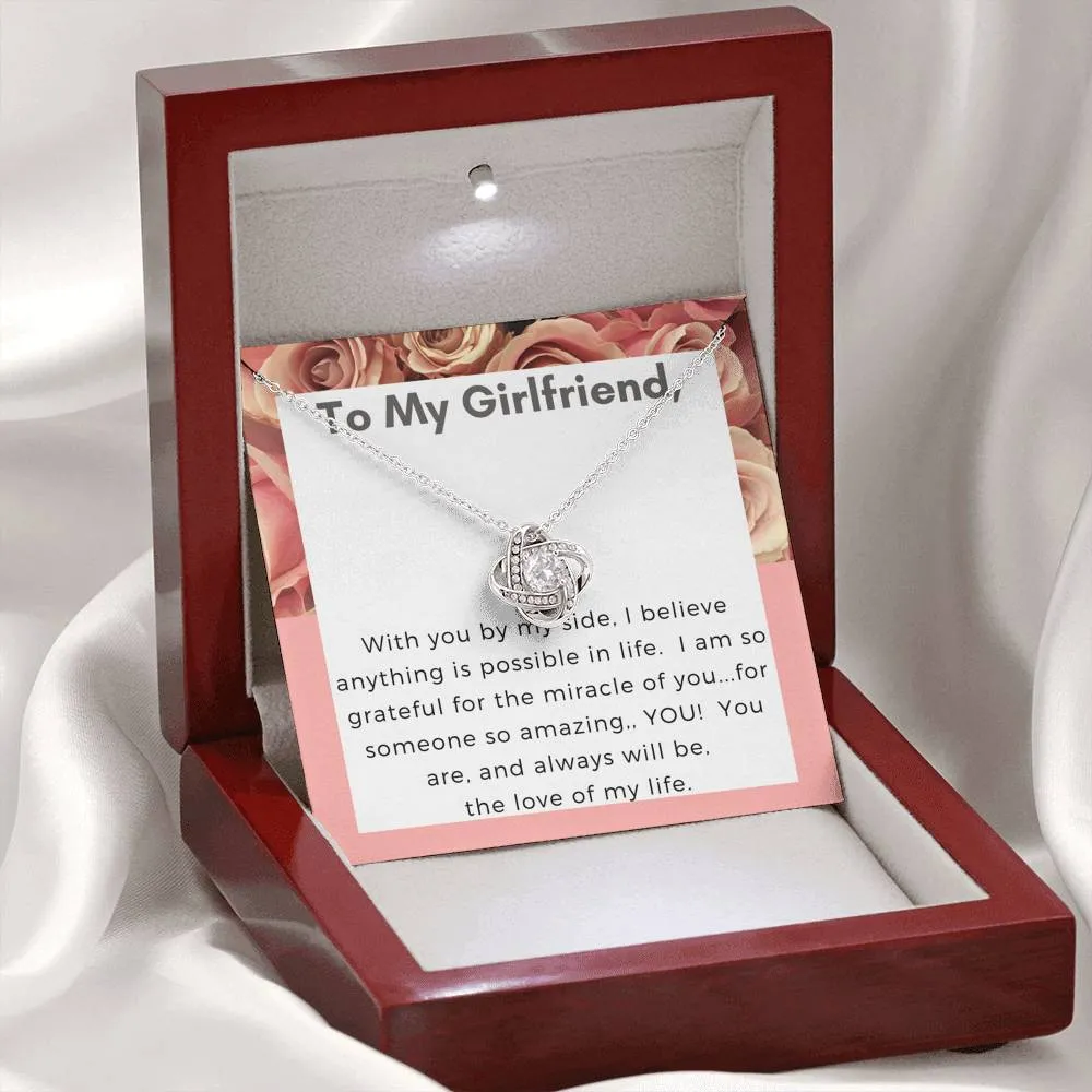 You are the love of my life-Love Knot Necklace for Girlfriend