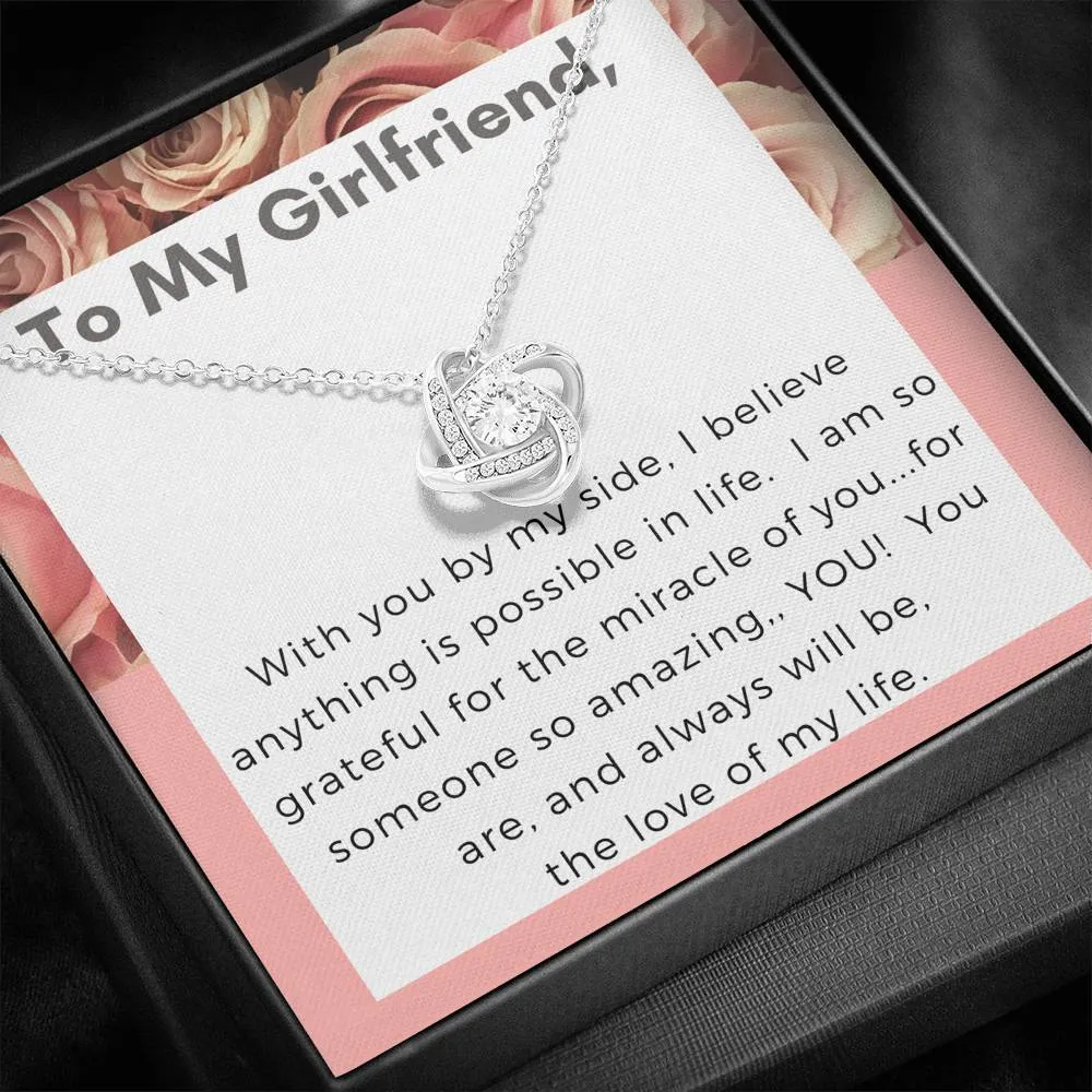 You are the love of my life-Love Knot Necklace for Girlfriend