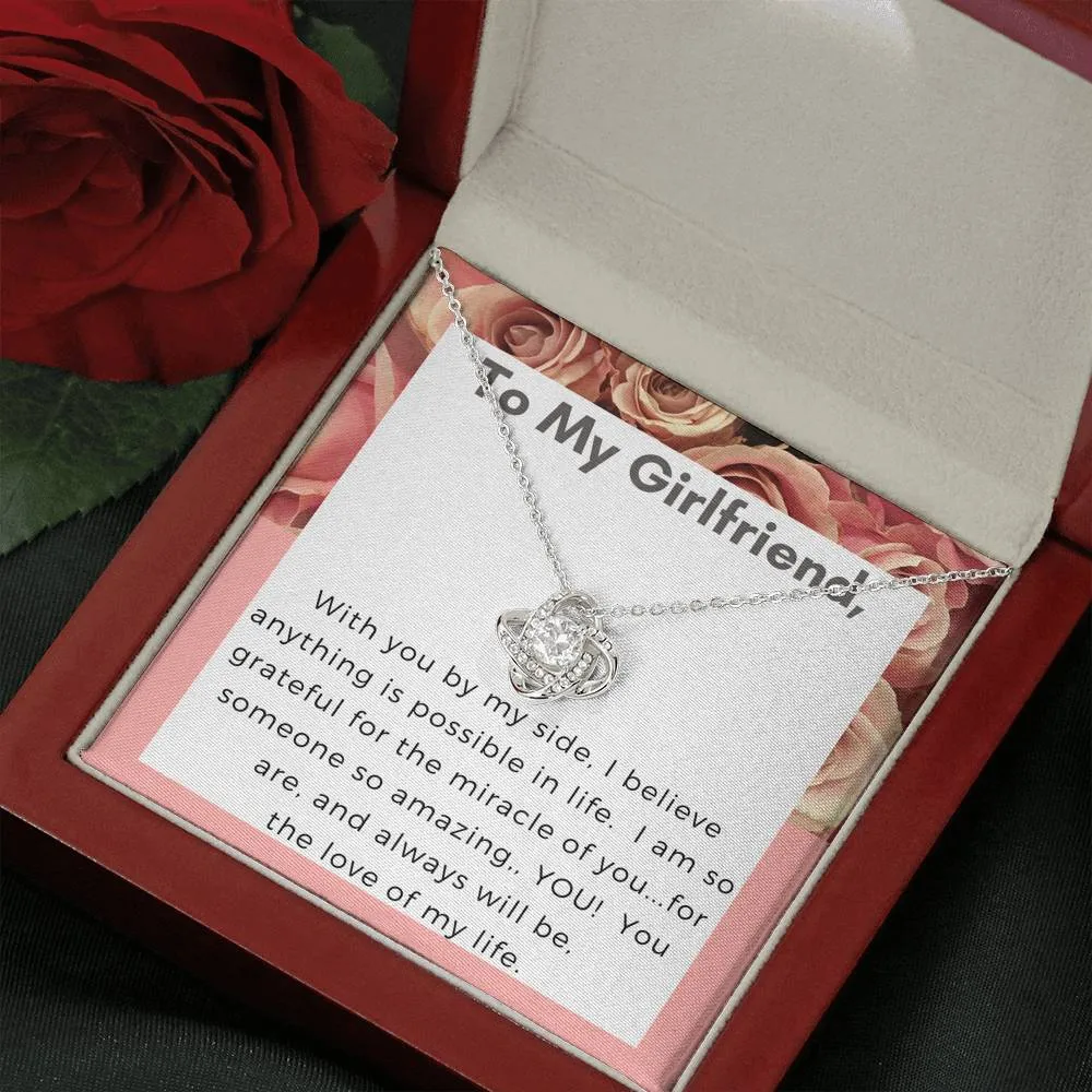 You are the love of my life-Love Knot Necklace for Girlfriend