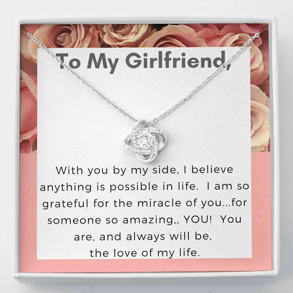 You are the love of my life-Love Knot Necklace for Girlfriend