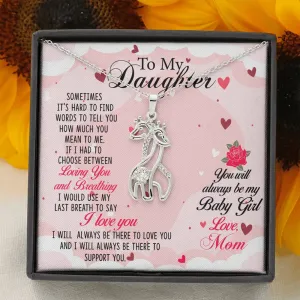 You will always be my baby girl-Giraffe Necklace for Daughter, From Mom